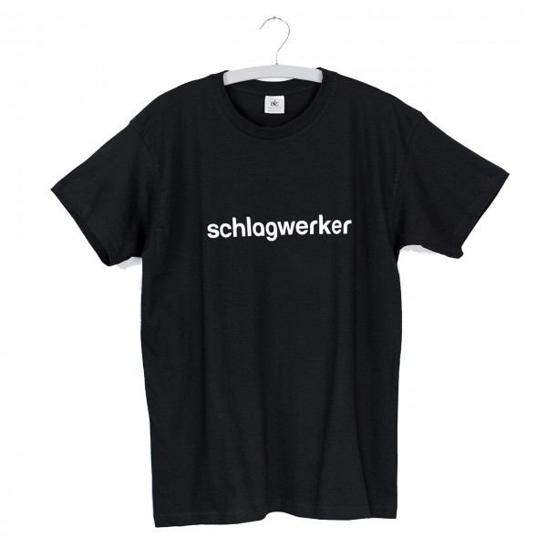 T-Shirt "schlagwerker"